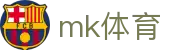 MK体育平台官网 - 实时足球篮球赛事比分权威中心